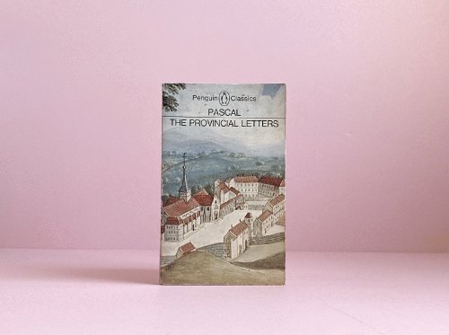 The Provincial Letters by Blaise Pascal (1982-12-16)