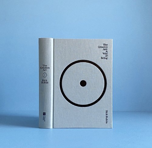 The Creative Act: A Way of Being