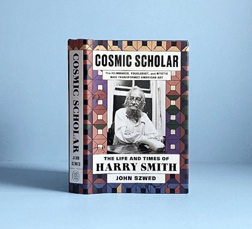 Cosmic Scholar: The Life and Times of Harry Smith