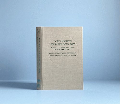 Long Night's Journey into Day: A Revised Retrospective on the Holocaust