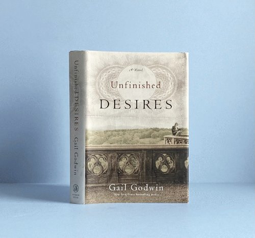 Unfinished Desires: A Novel
