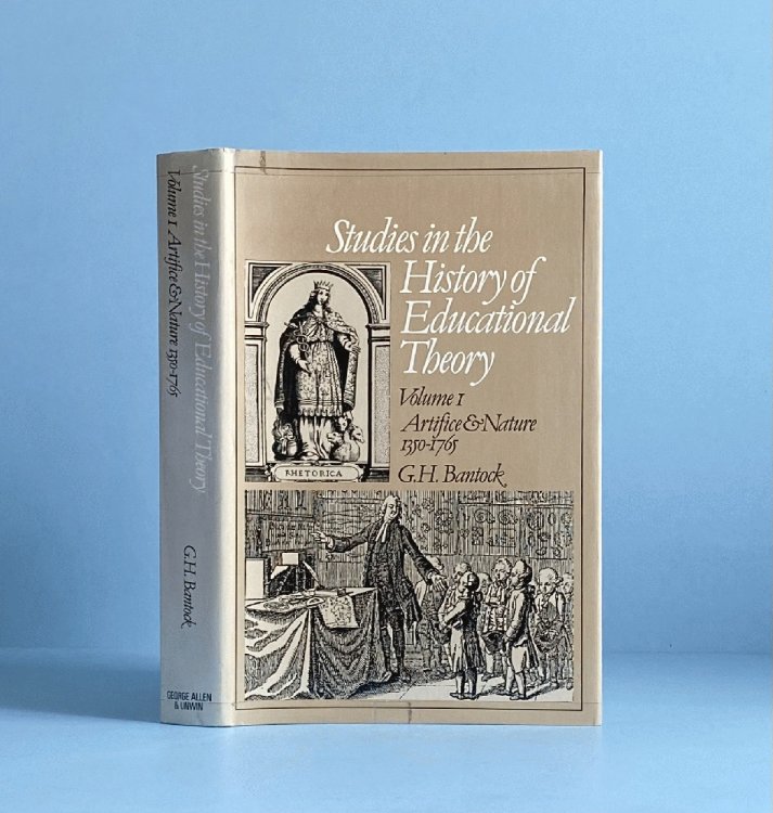 Studies in the History of Educational Theory: Volume 1, Artifice and Nature