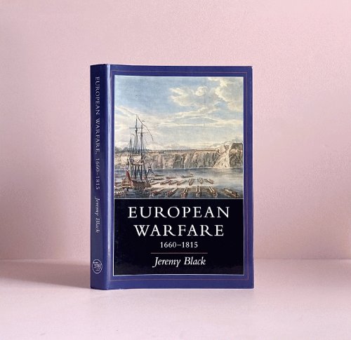 European Warfare, 1660-1815