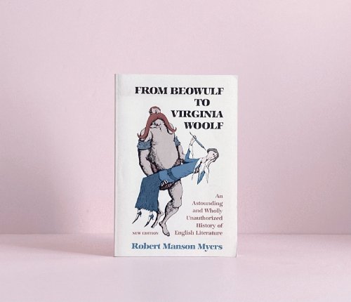From Beowulf to Virginia Woolf