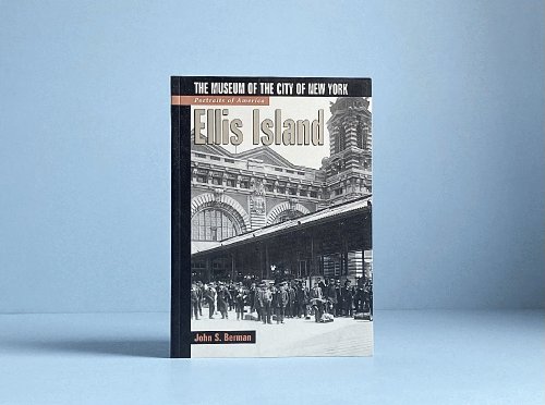 Portraits of America: Ellis Island: The Museum of the City of New York