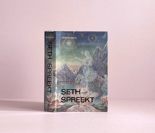 Seth Spreekt De eeuwige waarde van de ziel