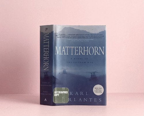 Matterhorn: A Novel of the Vietnam War