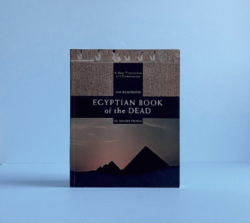 The Illustrated Egyptian Book of the Dead (Mind, Body, Spirit)
