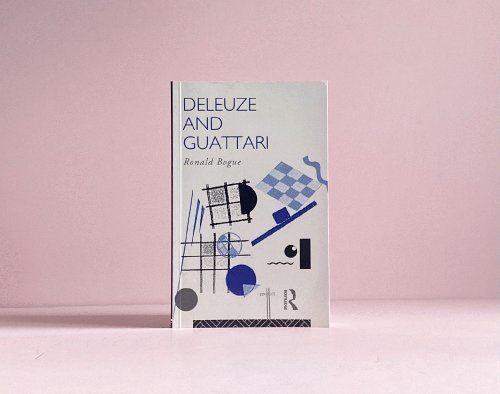 Deleuze and Guattari (Critics of the Twentieth Century)