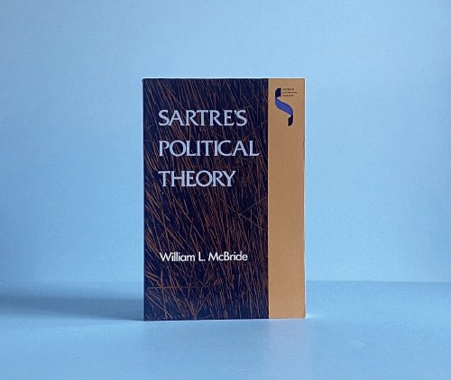 Sartre's Political Theory (Studies in Continental Thought (Paperback))
