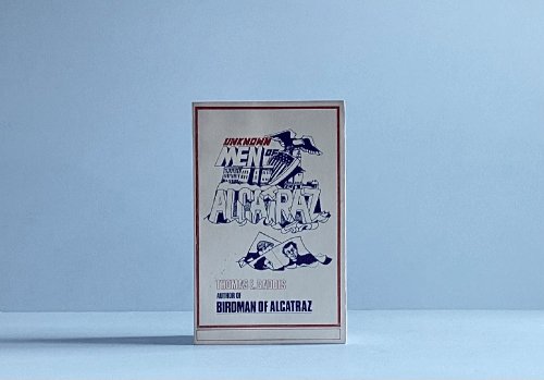 Unknown Men of Alcatraz