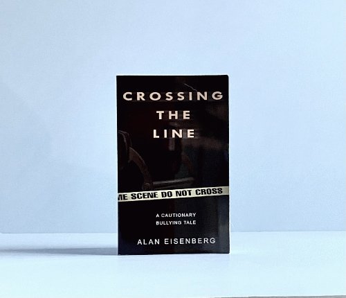 Crossing The Line: A Cautionary Bullying Tale
