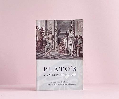 Plato's Symposium: A Translation by Seth Benardete with Commentaries by Allan Bloom and Seth Benardete