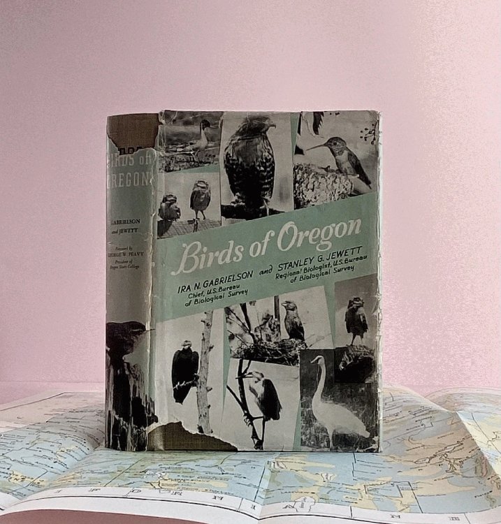 Birds of Oregon (Oregon State College, Corvallis. Oregon State Monographs. Studies in Zoology) ([Oregon Agricultural College, Corvallis. Oregon state monographs. Studies in zoology)