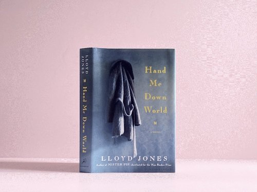 Hand Me Down World: A Novel