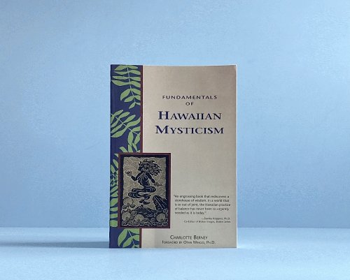 Fundamentals of Hawaiian Mysticism
