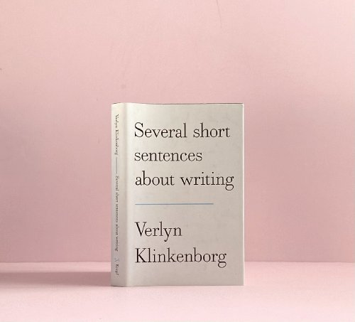Several Short Sentences About Writing