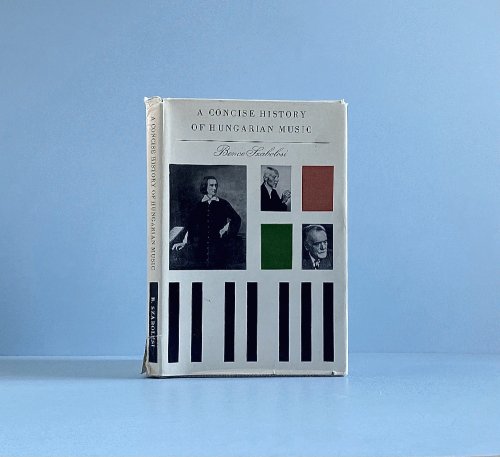 A Concise History of Hungarian Music