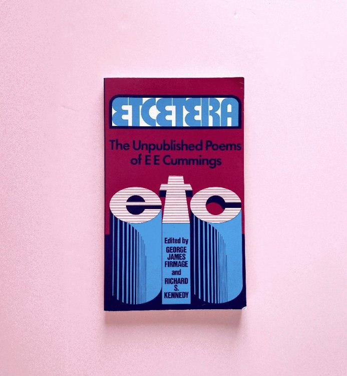 Etcetera: The Unpublished Poems of E.E. Cummings