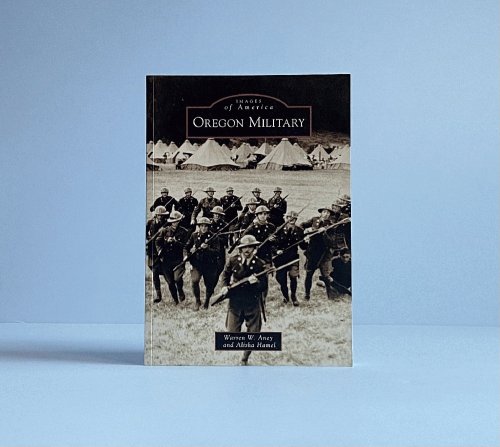 Oregon Military (Images of America)