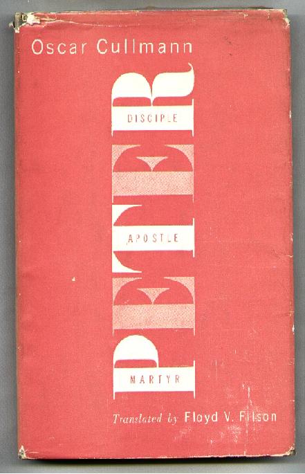 Peter; Disciple, Apostle, Martyr