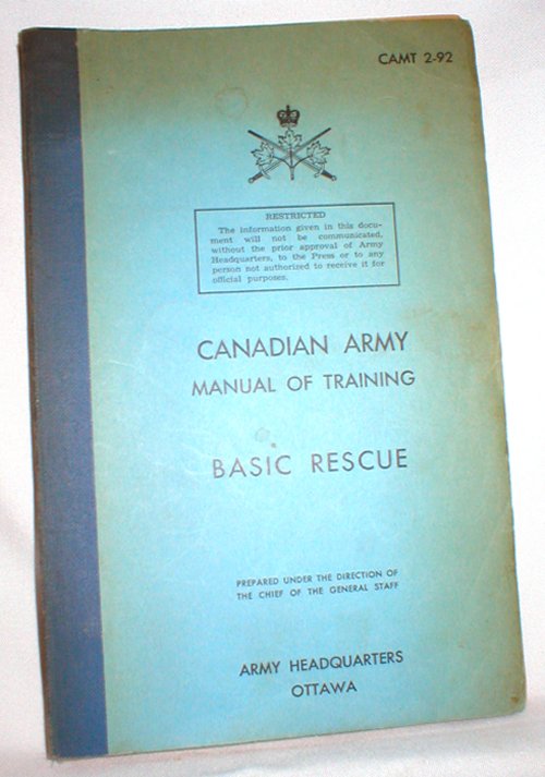 Canadian Army Manual of Training; Basic Rescue