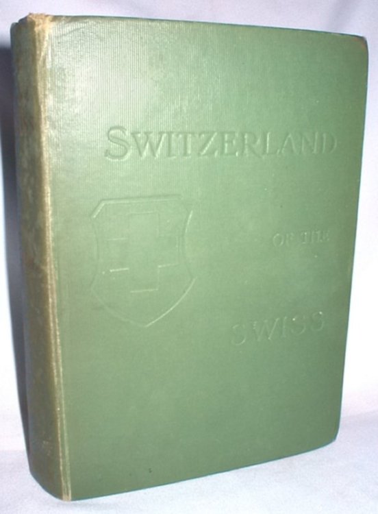 Switzerland of the Swiss