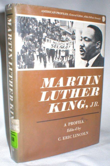 Martin Luther King, Jr.; A Profile