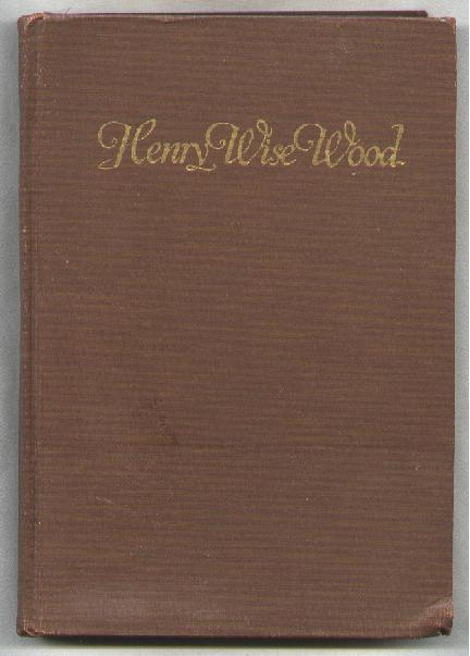 Henry Wise Wood of Alberta
