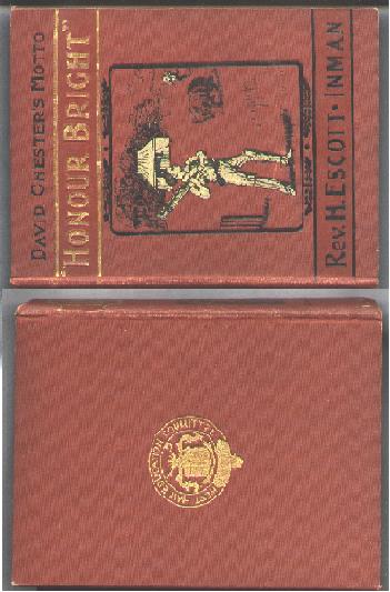 David Chester's Motto; Honour Bright; A Boy's Adventures at School and at Sea.
