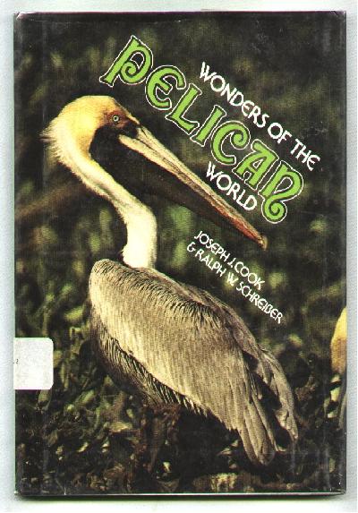 Wonders of the Pelican World