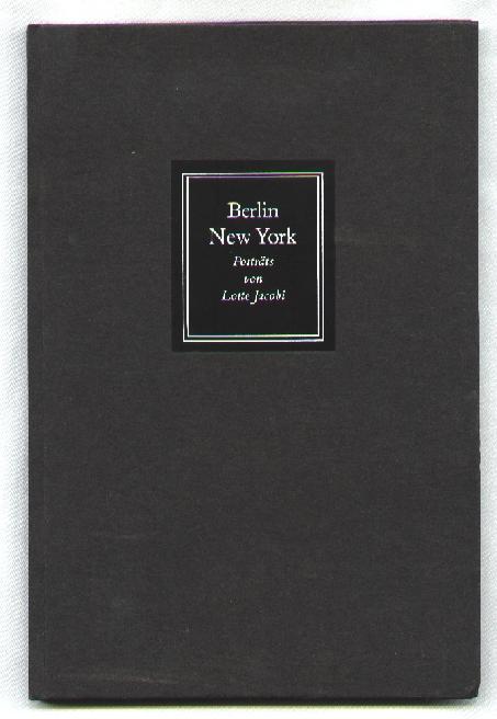 Berlin-New York; Schriftseller in Den 30er Jahren, Fotografiert Von Lotte Jacobi