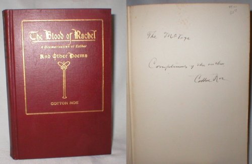 The Blood of Rachel; A Dramatization of Esther, and Other Poems