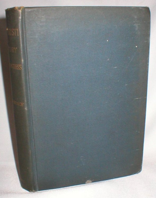 Gesta Christi; Or, A History of Humane Progress Under Christianity