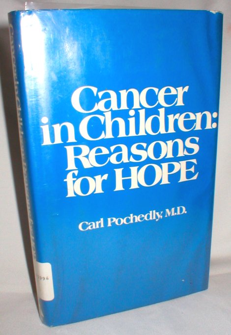 Cancer in Children; Reasons for HOPE