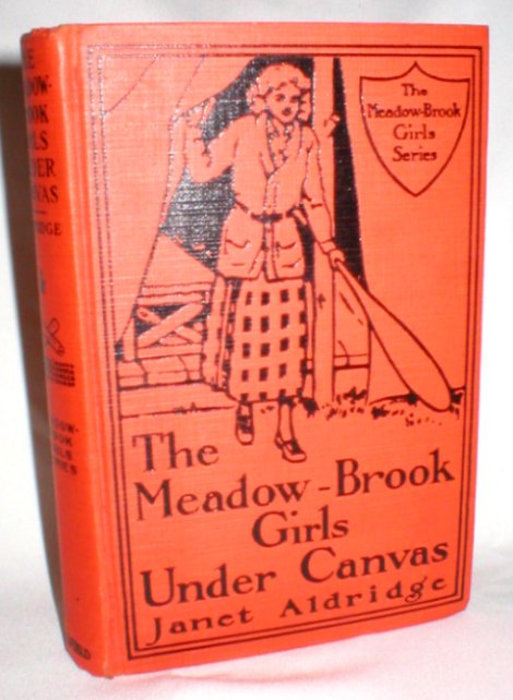The Meadow-Brook Girls Under Canvas; Or, Fun and Frolic in the Summer Camp