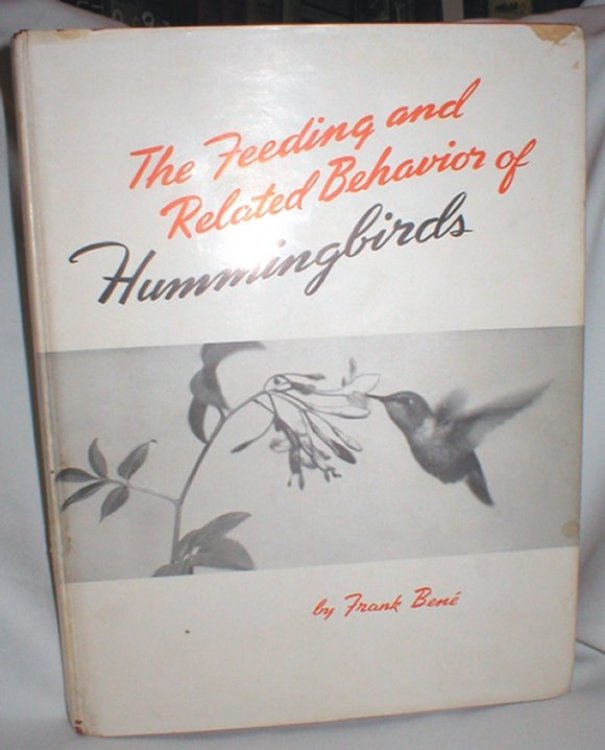 The Feeding and Related Behavior of Hummingbirds; with Special Reference to the Black-Chin