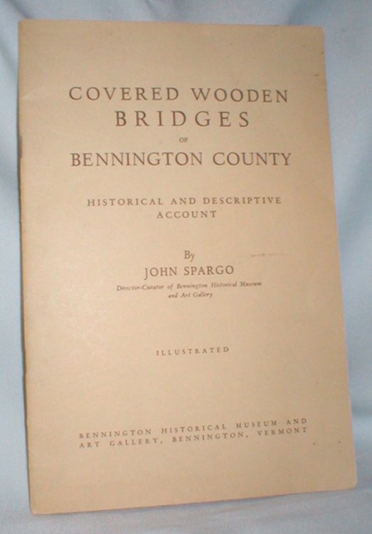 Covered Wooden Bridges of Bennington County(Vermont)