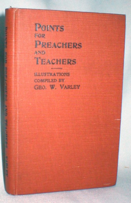 Points for Preachers and Teachers