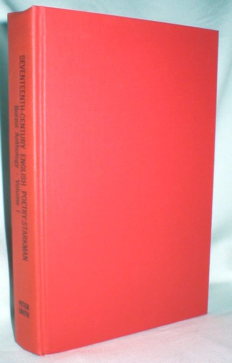 Seventeenth-Century English Poetry; Borzoi Anthology, Vol. I