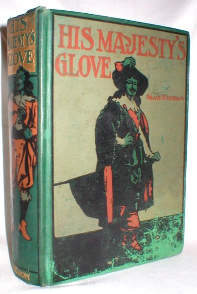His Majesty's Glove: A Story of the Great Rebellion