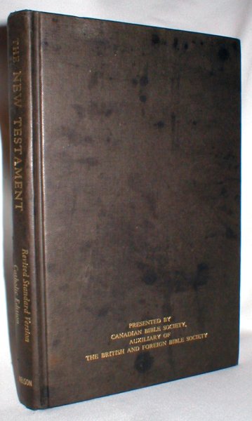 The New Testament; RSV, Catholic Edition
