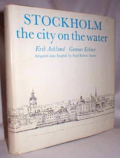 Stockholm; The City on the Water