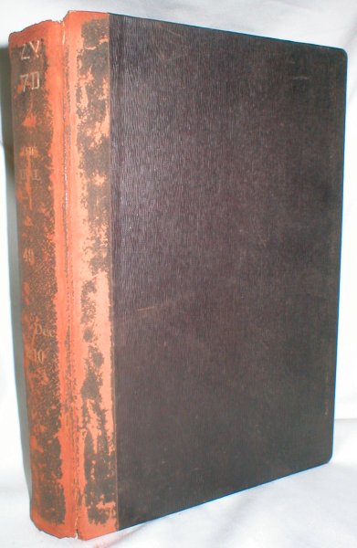 The Dial; A Semi-Monthly Journal of Literary Criticism, Discussion, and Information: Vol. XLIX, July 1 to Dec. 16, 1910
