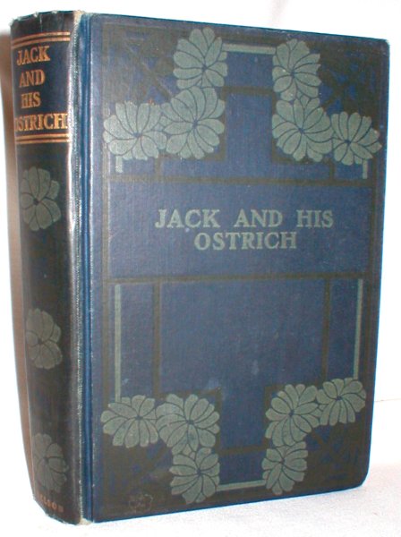Jack and His Ostrich; An African Story