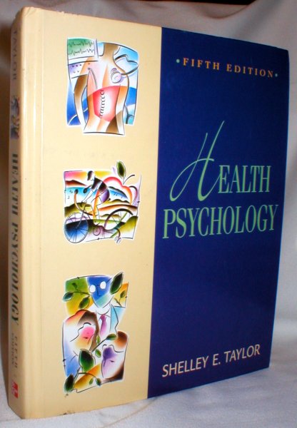 Health Psychology; Fifth Edition (International Edition)