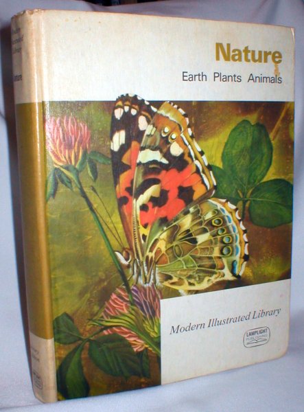 Nature; Earth, Plants, Animals (Modern Illustrated Library)