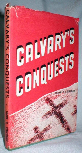 Calvary's Conquests