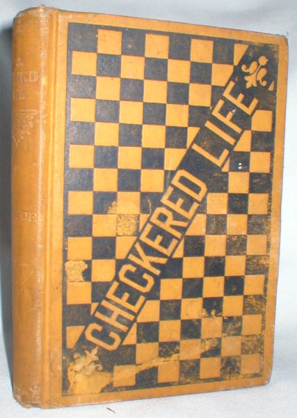 A Checkered Life; Poetic Waifs