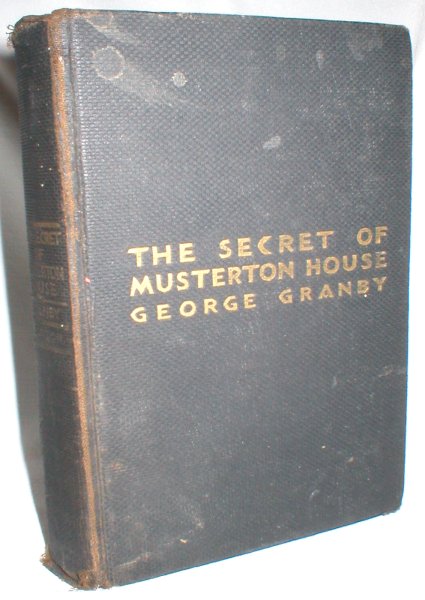 The Secret of Musterton House
